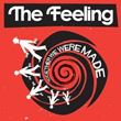The Feeling - Together We Were Made